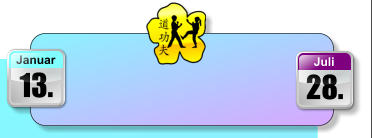 28. Juli 13. Januar