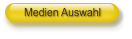 Medien Auswahl